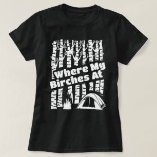T-shirt À là où mes bouleaux, graphique de camping de