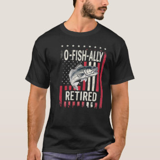 T-shirt à la retraite O-Fish-Ally