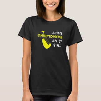 T-shirt À L'Arrière, C'Est Mon Parapente Pour Paraglider