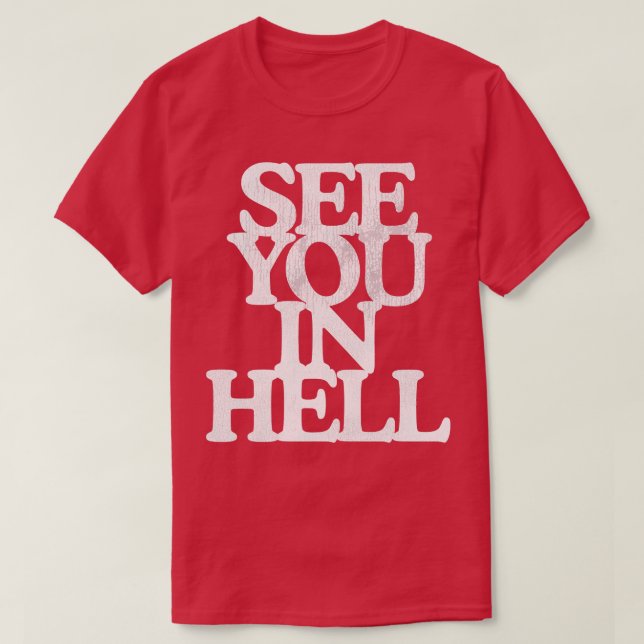 T-shirt À L'Enfer (Design devant)