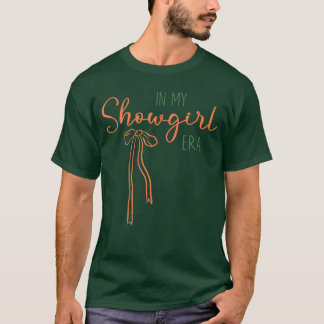 T-shirt à l'ère de ma fille de spectacle