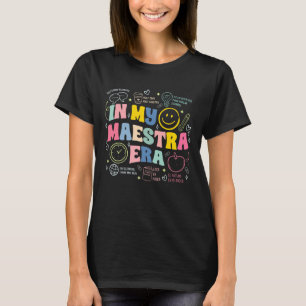 T-shirt À l'ère de ma Maestra Retour à l'école Professeur