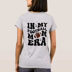 T-shirt À l'ère de ma mère de football, Mère de football