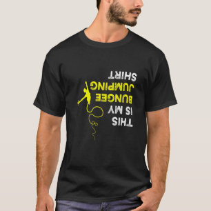 T-shirt À L'HAUT C'Est Mon Bungee Jumping Bungee Jump
