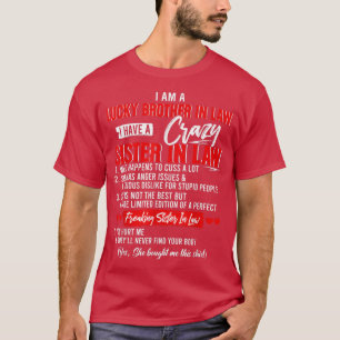 T-shirt A Lucky Brother In Law I Have A Crazy Sister 