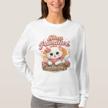 T-Shirt à manches longues Chat Restez Pawsitive
