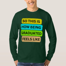 T-shirt à manches longues vert SO_This_IS_HOW_BEIN
