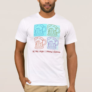 T-shirt À mon âge, j'ai besoin de lunettes