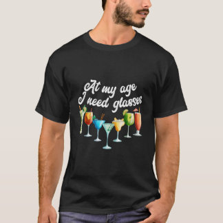 T-shirt À mon âge, j'ai besoin de lunettes Vin Bière Cockt