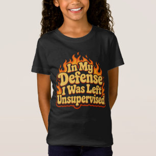 T-Shirt À mon avis j'étais laissé sans surveillance Drôle