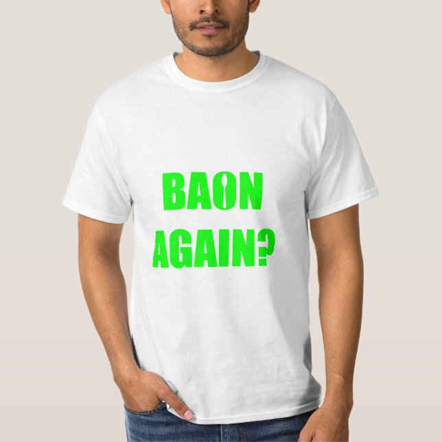 T-shirt À nouveau Baon ? Unisex texte vert (Devant)