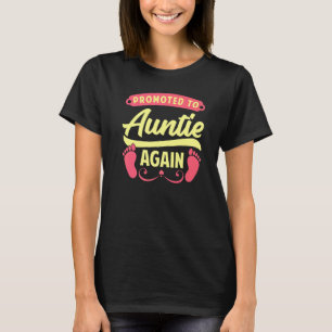 T-shirt À nouveau promue au rang de tante Annonce de gross