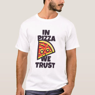 T-shirt À Pizza Nous Faisons Confiance Drôle Simple Modern
