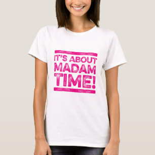 T-shirt A propos de Mme Time Kamala Harris pour le préside