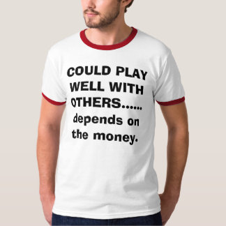 T-shirt A PU JOUER BIEN AVEC D'AUTRES ...... d… -