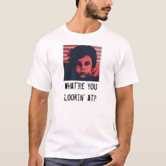 T-shirt À quoi êtes-vous du lookin ?