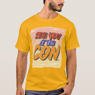 T-shirt À Voir : Con Comic Theme Motto