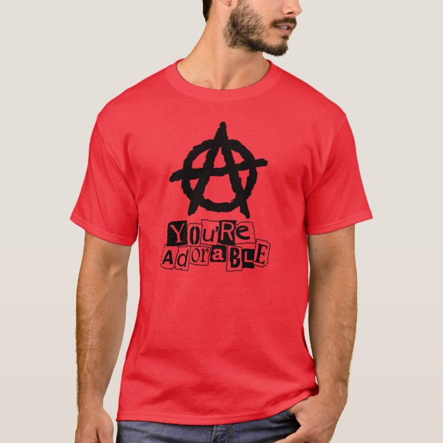 T-shirt "A You re Adorable" Tee - shirt symbole anarchique (Devant)