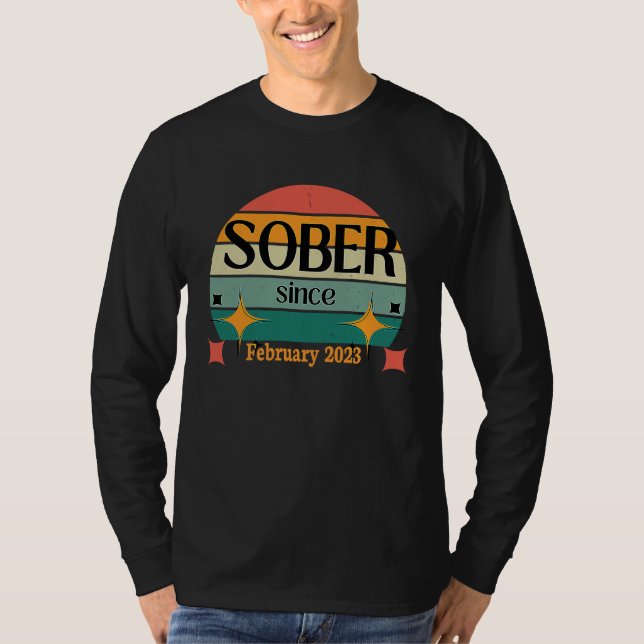 T-shirt AA NA Celebrate Sobriety Since February 2023 Sober (Devant)