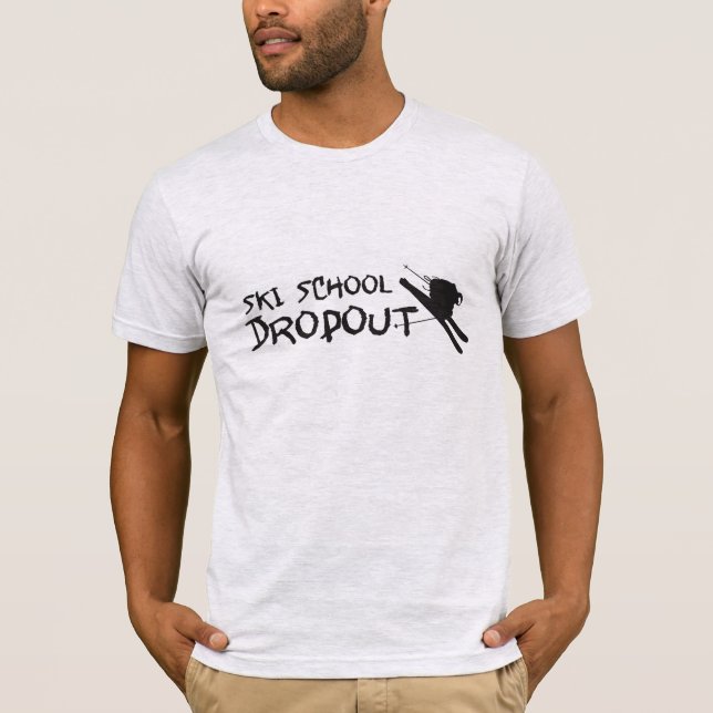 T-shirt Abandon scolaire d'école de ski (Devant)