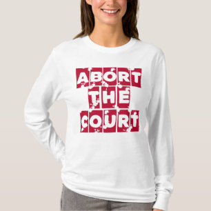 T-shirt Abandonner la Cour des droits féministes en matièr
