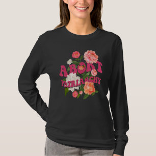 T-shirt Abandonner le patriarcat Droits des femmes Pro Cho