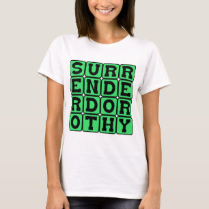 T-shirt Abandonnez Dorothy, Menace de sorcière