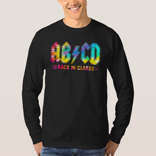 T-shirt Abcd Back In Class Tie Dye Back To School Teacher (Devant)