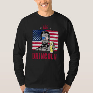 T-shirt abe DRINCOLN Abraham Lincoln drôle 4 juillet gra