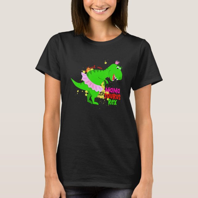 T-shirt About Me MAMA SAURUS REX (Devant)