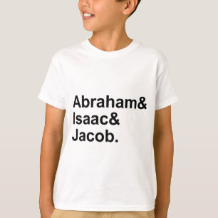 T-shirt Abraham Isaac Jacob   3 Patriarches du judaïsme