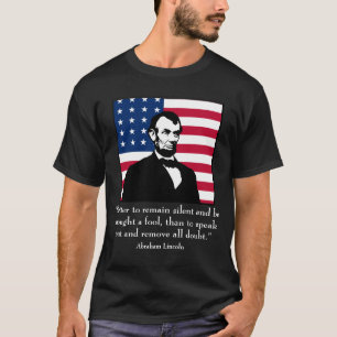 T-shirt Abraham Lincoln et citation
