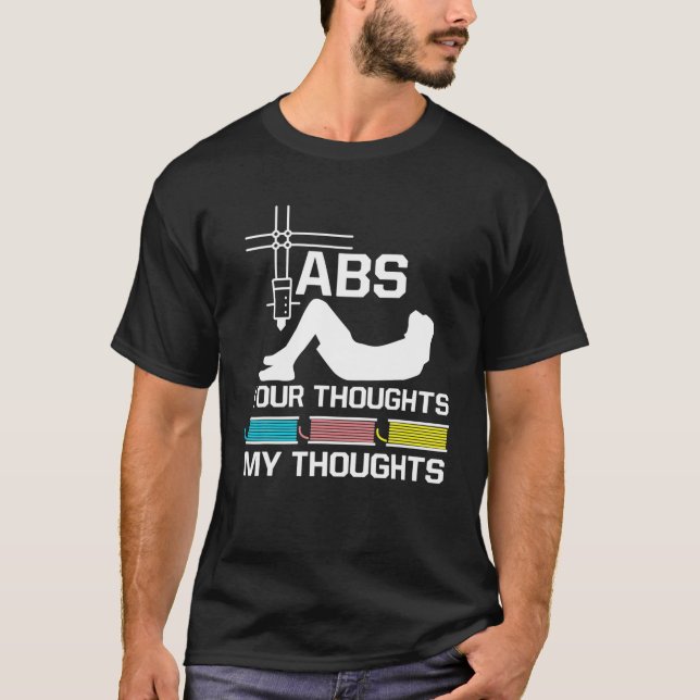 T-shirt ABS Vos pensées Mes pensées Imprimante 3D Nerd (Devant)