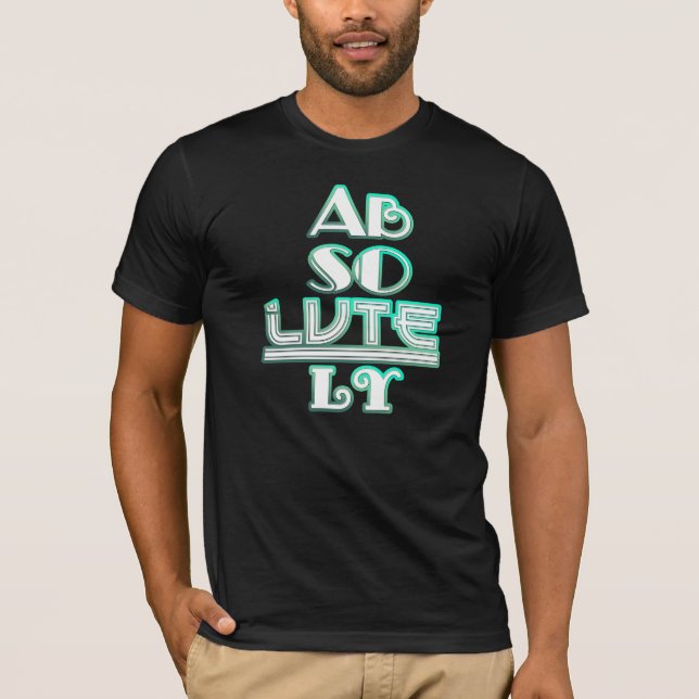 T-shirt Absolument (Devant)