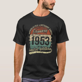 T-shirt Absolument Génial Depuis Janvier 1953 Homme Femme