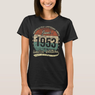 T-shirt Absolument Génial Depuis Juin 1953 Naissance Homme