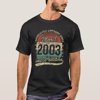 T-shirt Absolument Génial Depuis Mars 2003 Homme Femme Bir