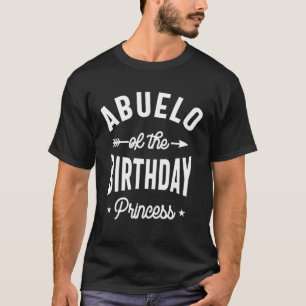 T-shirt Abuelo De La Princesse D'Anniversaire