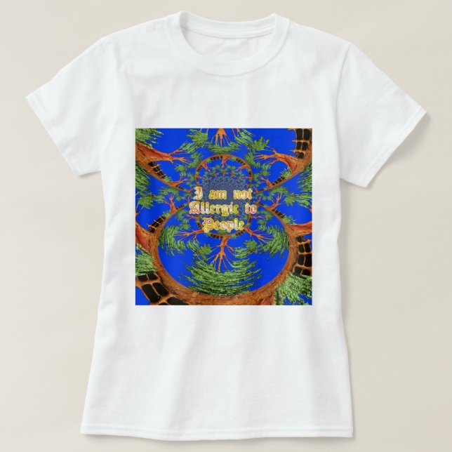 T-shirt Acacia Alchemy : Je ne suis pas allergique à l'art (Design devant)