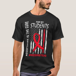 T-shirt Acceptation RougeAu lieu de cela Je Porte du Rouge