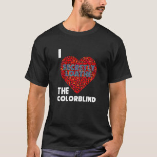 T-shirt Accepté Couleur Blind Couleur Aimer Amusant 2