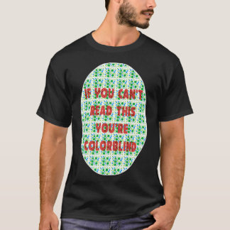 T-shirt Accepted Colorblind Color Blind Love Fun sarcasm