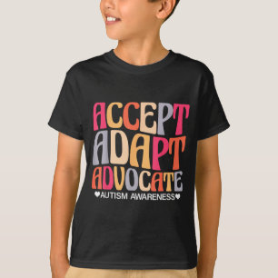 T-shirt Accepter Adapter Défendre la Sensibilisation à l'A
