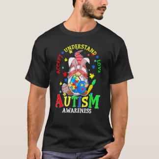 T-shirt Accepter Comprendre Amour Gnome Sensibilisation à