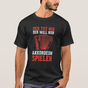 T-shirt Accordéon Jouer Accordéoniste Instrument Accordéon