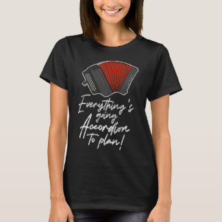 T-shirt Accordéoniste Tout Accordée À Planifier D