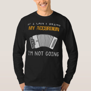 T-shirt Accordion Enthousiaste - Où que je aille, Mon Sque
