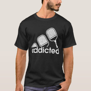 T-shirt Accro au Dink - Phrase drôle pour joueur de Pickle