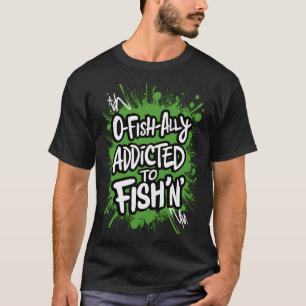T-SHIRT ACCRO AU PÊCHE À L'HAMEÇON