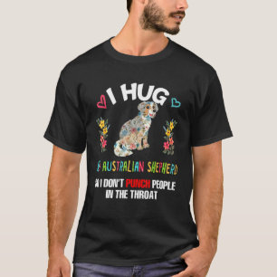 T-shirt Accrochez mon berger australien, donc je ne plaisa